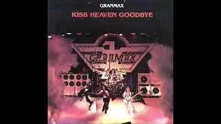 Granmax - Kiss Heaven Goodbye (1978) (Panama Records vinyl) (FULL LP)