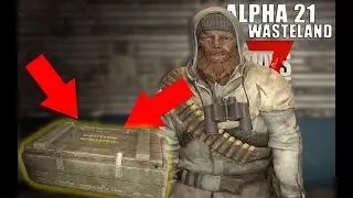 Alpha 21 - what a GREAT REWARD - Idiot in the Wasteland - 7 Days to Die - 18
