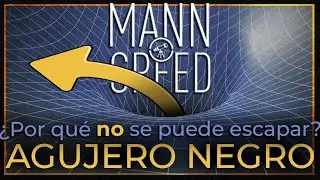Por qué NO se puede ESCAPAR de un AGUJERO NEGRO