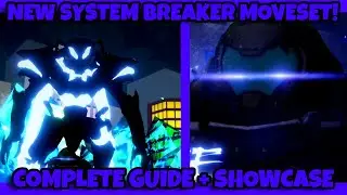 How To Get System Breaker In Universal Legacy / Piece ( FULL GUIDE + SHOWCASE )