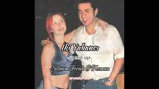 Teoman & Şebnem Ferah - İki Yabancı (speed up) @Aryaalyriics