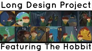 Benefits of Doing a Long Design Project | Featuring the Hobbit