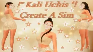 #KaliUchis Create A Sim II Celebrity Edition II The Sims 4 CAS