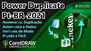 Atualização CorelDRAW 2021 Power Duplicate Numeração Duplicação e Dados Variáveis