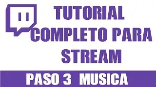 Como ponerle Musica y titulos de Musica a tu stream en Twitch y Youtube TUTORIAL