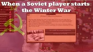 [HOI4] When a Soviet player starts the Winter War