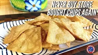 HOMEMADE Tortilla Chips | NEVER buy chips again