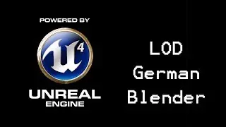 Unreal Engine 4/Blender Tutorial: LOD (german)