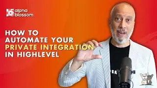 Creating A HighLevel Private Integration To Update Custom Values #GHL