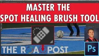 Spot Healing Brush Mastery Adobe Photoshop CC