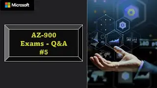 #5 Questions & Answers - AZ-900 Microsoft Azure Fundamentals