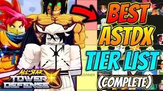 The OFFICIAL *BEST* Tier List In ALL STAR TOWER DEFENSE X.. (META)