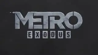 Metro Exodus - Gameplay Trailer