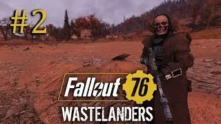 FALLOUT 76: WASTELANDERS | Сюжет | Часть #2 | Поселенцы