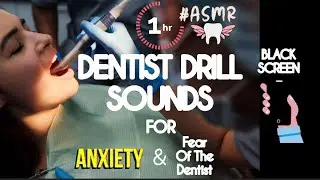 [ASMR] - Dentist Dentist Drill Sounds Effect 🦷 - (1 Hour) - Anxiety Relief Sounds, Black Screen