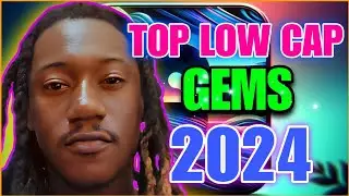 TOP LOW CAP GEMS FOR 2024!! (W/NARRATIVES)