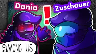 AMONG US, aber wir verkleiden uns als  ZUSCHAUER!