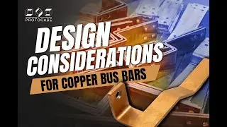 Proto Tech Tip - Design Considerations for Copper Bus Bars
