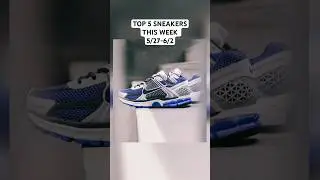 Top 5 Sneaker This Week | Must-Have Kicks for Sneakerheads!