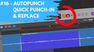 #16 - Auto Punch, Quick Punch In, & Replace Modes (Newbie to Ninja - Beginner's Guide to Logic Pro)