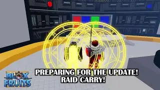 Raid carries |  Blox Fruits | Update 17.2 | Roblox Live