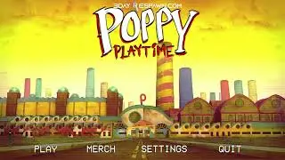 Poppy Playtime: Chapter 1 - Part 1