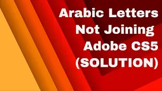 How to Join Arabic Letters in Adobe Photoshop CS5