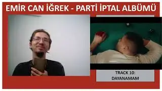 Emir Can İğrek Parti İptal Tepki