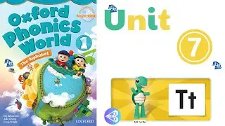 Oxford Phonics World 1 - Unit 1 - Tt