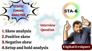 Skew Timing Analysis || STA Tutorial6 || positive & Negative Skew Analysis  @knowledgeunlimited