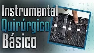 Instrumental Quirúrgico Básico