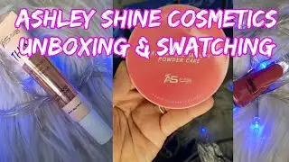 Unboxing & Swatching Ashley Shine Cosmetics Liquid Foundation, Powder Cake & Velvet Lipgloss