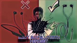DON'T BUY blutooth headset😱, wireless vs wired headset in Tamil || master tech tamil