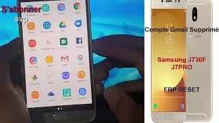 Samsung J7 Pro J730f Compte Gmail Supprimè/FRP RESET /J330F/J530F/J530FN