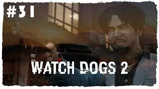 БРАТВА ► Watch Dogs 2
