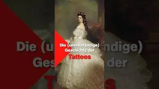 Sisi hatte ein Adler-Tattoo über dem Po? Die unvollständige Geschichte der Tattoos | 