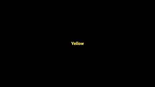 Yellow
