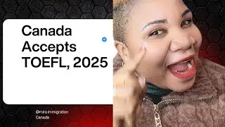 TOEFL Replaces IELTS for Canada PR 2025!