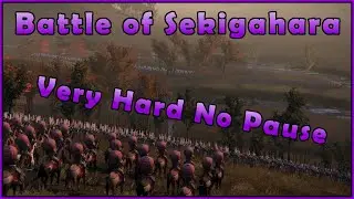 Battle of Sekigahara | Very Hard No Pause | Shogun 2: Total War