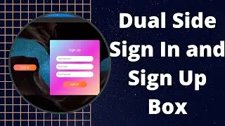Dual Side Slider SIGN IN & SIGN UP Box | Web Tutorials