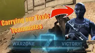 Carrying our Toxic Randoms in Warzone!
