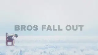 Summrs! - Bros Fall Out [ AMV ]