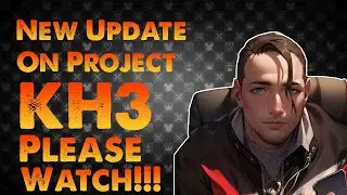 Another Update on Project KH3 Please Watch!!!