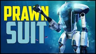 The Prawn Suit - Becoming Iron Man | Subnautica