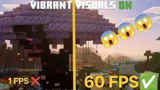 HOW TO RUN MINECRAFT VIBRANT VISUALS SMOOTHLY WITH 60 FPS.