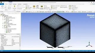 ANSYS Fluent Tetrahedrons Meshing of a 3D Cube