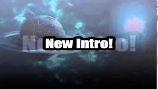 My new Intro!