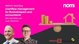 Cashflow Management for Accountants & Bookkeepers | Tips with IWOCA’s Mat & Modulr’s Louis