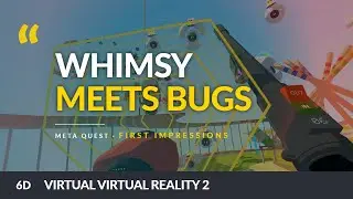 Virtual Virtual Reality 2 | Oculus / Meta Quest Impressions