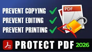Make PDF Impossible to Copy or Edit | Prevent PDF from Being Copied, Edited or Printed